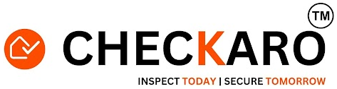 ChecKaro - Inspect Today, Secure Tomorrow